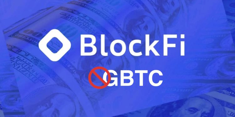 BlockFi宣布不再接受GBTC！但数小时后放软称依市场而定